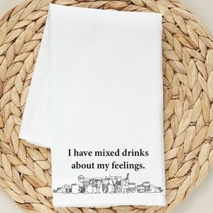 Mixed drinks...the kitchen towel.